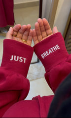 Long hoodie “ just breathe “